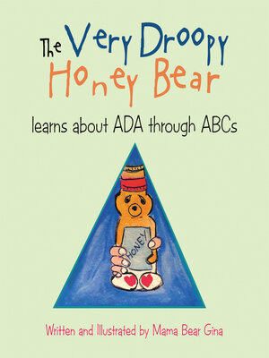 cover image of The Very Droopy Honey Bear